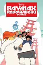 Cover Baymax - Robowabohu in Serie, Poster Baymax - Robowabohu in Serie