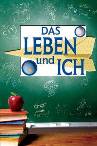 Das Leben und Ich Cover, Stream, TV-Serie Das Leben und Ich