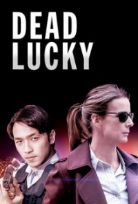 Cover Dead Lucky, Dead Lucky