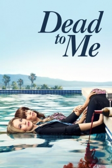 Dead to Me, Cover, HD, Serien Stream, ganze Folge