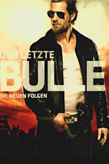 Der letzte Bulle, Cover, HD, Serien Stream, ganze Folge