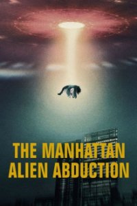 Poster, Die Alien-Entführung von Manhattan Serien Cover