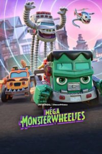 Poster, Die Mega-Monster-Wheelies Serien Cover