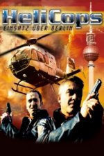 Cover HeliCops – Einsatz über Berlin, Poster HeliCops – Einsatz über Berlin