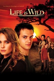 Life is Wild, Cover, HD, Serien Stream, ganze Folge