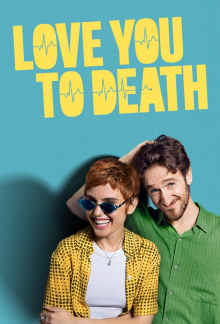 Love You to Death, Cover, HD, Serien Stream, ganze Folge