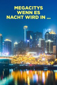 Cover Megacitys - Wenn es Nacht wird in …, Megacitys - Wenn es Nacht wird in …