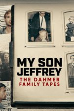 Cover Mein Sohn Jeffrey - Die Dahmer-Familientapes, Poster Mein Sohn Jeffrey - Die Dahmer-Familientapes