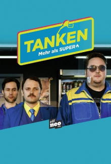 Tanken - mehr als Super, Cover, HD, Serien Stream, ganze Folge