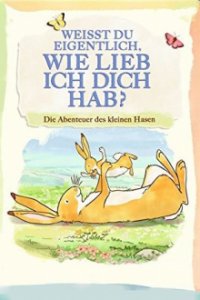 Weißt du eigentlich wie lieb ich dich hab? Cover, Stream, TV-Serie Weißt du eigentlich wie lieb ich dich hab?