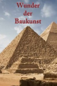 Cover Wunder der Baukunst, Poster Wunder der Baukunst